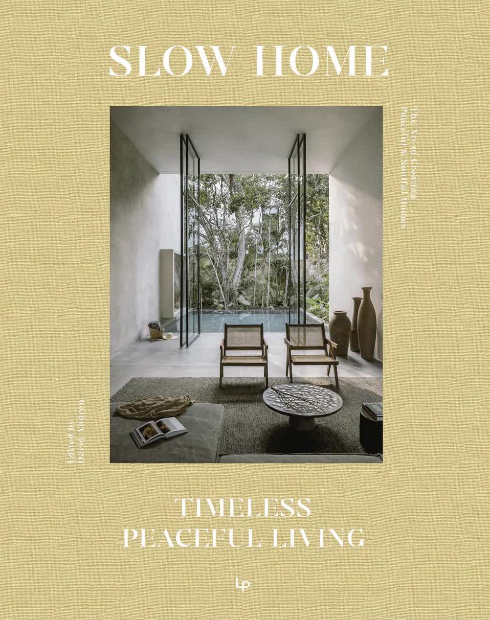 Slow Home - Timeless Peaceful Living